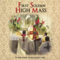 First Solemn High Mass